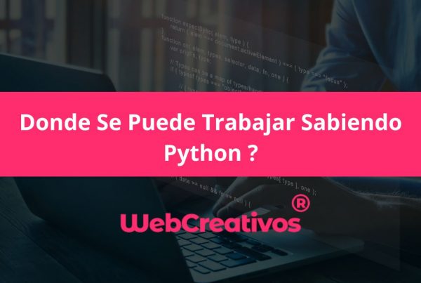 Donde Se Puede Trabajar Sabiendo Python ?